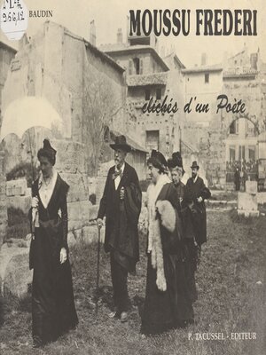 cover image of Moussu Frederi ou Clichés d'un poète